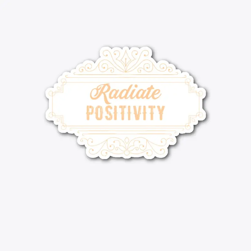 Radiate Positivity