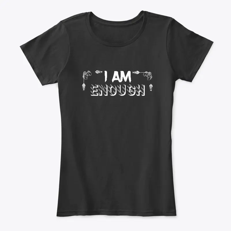 I Am Enough